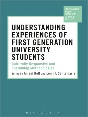 cover image of Understanding Experiences of First Generation University Students